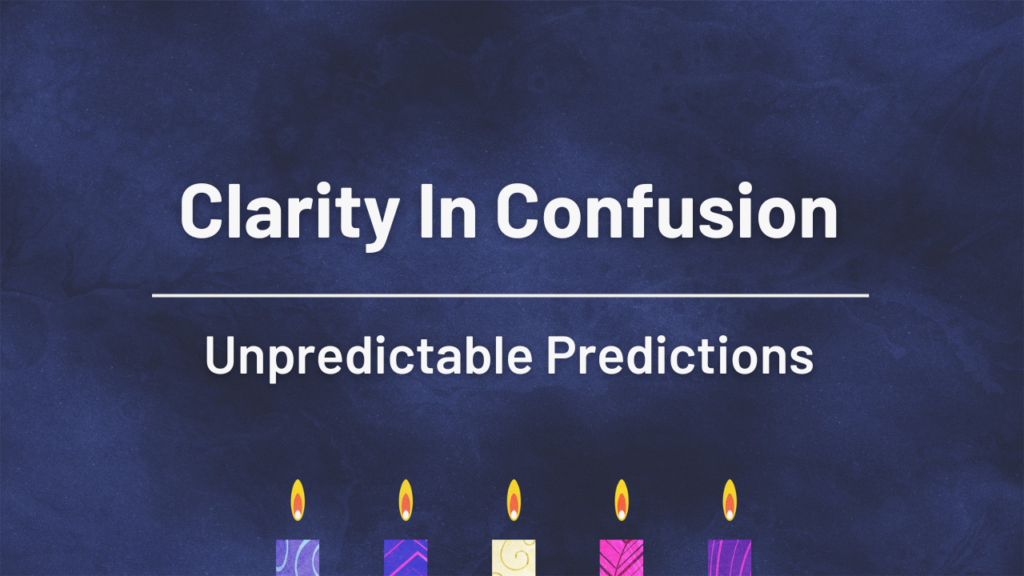 Unpredictable Predictions: Clarity in Confusion
